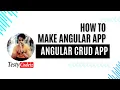 Angular CRUD Application from scratch Angular project tutorial with Testycodeiz