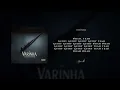 Midnight - VARINHA (c/ Cys B & Kalahari Dié) [Lyric Vídeo]