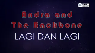 Download Andra and the Backbone - Lagi dan lagi (Karaoke Version) MP3
