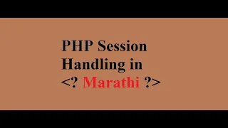 PHP Session Handling With Array Search function explained in Marathi part-2