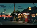 Download Lagu Positive Lofi Vibes 🌧️ Raining Chill Sounds 🌧️ Healing Soul, Stress Relief, Relax with Lofi Hip Hop