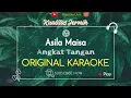 Download Lagu Asila Maisa - Angkat Tangan (Karaoke Original)