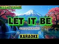Let It Be - The Beatles ( KARAOKE ) Reggae Version 