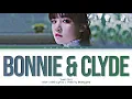 Download Lagu YUQI Bonnie \u0026 Clyde Lyrics (우기 Bonnie \u0026 Clyde 가사) (Color coded lyrics)