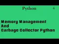 Memory management and garbage collector in python Nepali