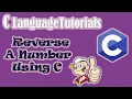 How to Reverse a Number using C language