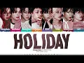 Stray Kids 'Holiday' Lyrics (스트레이 키즈 Holiday 가사) [Color Coded Han_Rom_Eng] | ShadowByYoongi