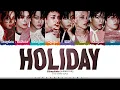 Stray Kids 'Holiday' Lyrics (스트레이 키즈 Holiday 가사) [Color Coded Han_Rom_Eng] | ShadowByYoongi