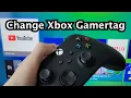 Xbox Series X S One How to Change Your Name Gamertag