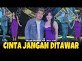 Lagu DELVA IRAWAN Feat. LAILA AYU - CINTA JANGAN DITAWAR | Feat. BINTANG FORTUNA (Official Music Video)