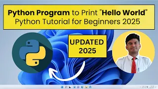 Python Program to Print Hello World Python Tutorial for Beginners 2025