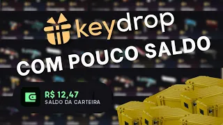 ABRINDO CAIXAS NA KEYDROP COM POUCO SALDO 👀