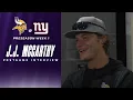 J J McCarthy Talks Takeaways From Preseason Game vs Giants Myles Price s Touc own More