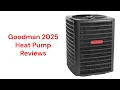 HvacRepairGuy 2025 Goodman Brand Heat Pump Reviews