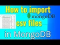 How to Import CSV files in MongoDB Import csv in MongoDB NOSQL