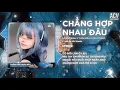 Download Lagu Chẳng Hợp Nhau Đâu - Lê Bảo Bình x Thanh Hưng (Tuấn Siêu Remix) | 🎵 Remix 🎵