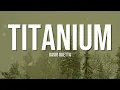 Download Lagu David Guetta - Titanium (Lyrics) ft. Sia