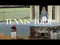 a week in my life on the tennis tour
