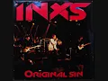 Lagu INXS Original Sin, St. Gallen 1986 (Complete Tracklist)
