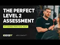The Perfect Level 2 Instructor Practical Assessment Induction