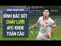 Lagu AFC phát sóng toàn cầu siêu phẩm của Đình Bắc với cách đặc biệt