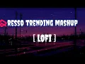 Download Lagu resso trending mashup song || lofi || hindi song #hindi bollywood song# resso trend