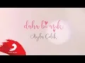Lagu Ayla Çelik - Daha Bi' Aşık | Lyric Video