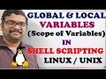 LOCAL AND GLOBAL VARIABLES SCOPE OF VARIABLES IN SHELL SCRIPTING - LINUX UNIX