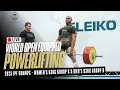 🔴LIVE Powerlifting | Women's 63kg \u0026 Men's 93kg Group B | 2025 IPF World Open Equipped Champs