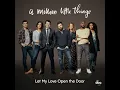 Let My Love Open the Door (From "A Million Little Things: Season 2")