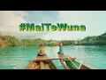 Mai Te Wuna | DANAU NAPABALE | Lohia, Kabupaten Muna, Sulawesi Tenggara