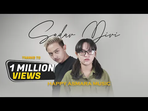 Download MP3 HAPPY ASMARA - SADAR DIRI (Official Music Video)(Sewu siji sing purun nompo yen lakumu nggawe loro)