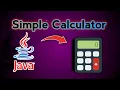 Java program for Simple Calculator Basic of Java