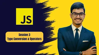 JavaScript Type Conversion Operators Explained Session 3