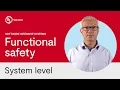 ISO 26262 - Functional Safety at the System level
