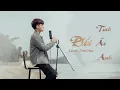 Lagu Đổi Tình Đổi Áo Đổi Anh - Cover Thái Học - (THÀNH ĐẠT)