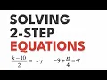 Solving 2-Step Equations With Integers