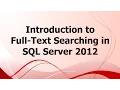 SA Introduction to Full-Text Searching in SQL Server 2012