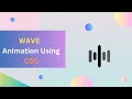 Music Wave Loading Animation Using HTML CSS
