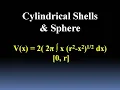 Cylindrical Shells Sphere Volume Determination