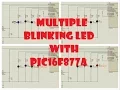 Multiple Blinking LED using PIC16F77A with proteus simulation