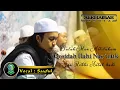Download Lagu SULUK MAN MITSLUKUM || ILAHI NAS'ALUK || YA ROBBI ANTAL HADI