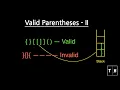 Validate Parentheses Check Balanced Brackets in a String - Part 2 Medium