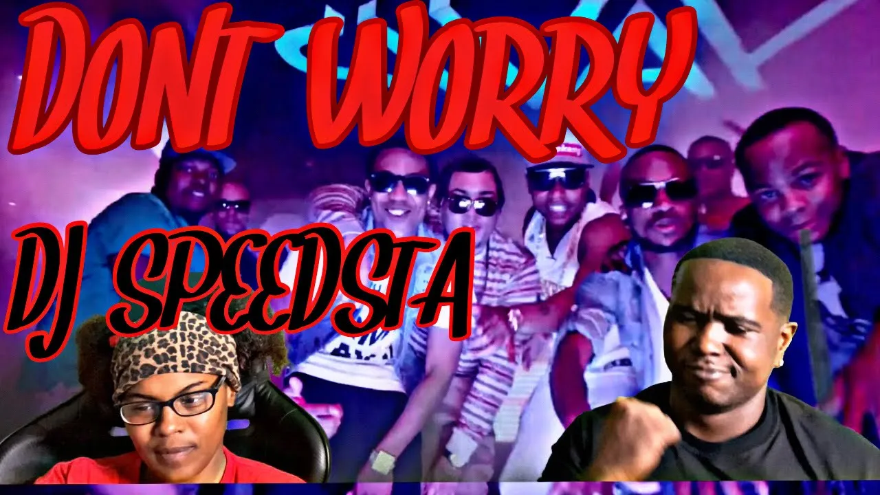 DJ SPEEDSTA - DONT WORRY (OFFICIAL MUSIC VIDEO) | REACTION