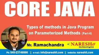 Core Java Tutorial Types of methods in Java Program on Parameterized Methods Part6 Mr Ramachandra
