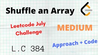 Shuffle An Array Leetcode 384 C Python Approach Code