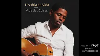 toto st historia da vida todo mundo tem uma historia