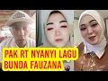 Download Lagu Wah !! Pak RT Bernyanyi Lagu Bunda Fauzana