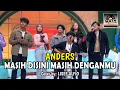 Masih Disini Masih Denganmu - Lisef Alfio (ANDERS) Live Trans TV | Goliath