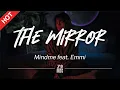 Download Lagu Mindme - The Mirror (feat. Emmi) [Lyrics / HD] | Featured Indie Music 2021
